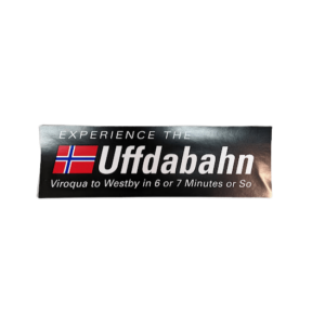 Bumper Sticker - Uffdabahn